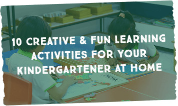 Creative & Fun Learning Activities for Your Kindergartener